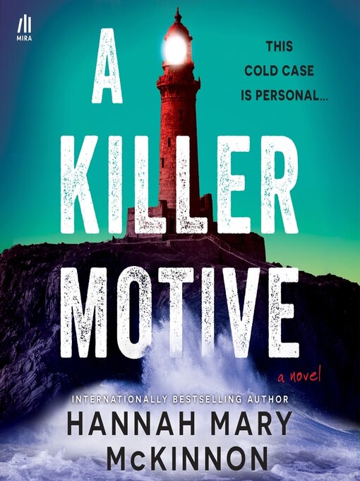 Title details for A Killer Motive by Hannah Mary McKinnon - Wait list